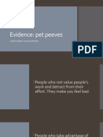 Evidence: Pet Peeves: Juan Esteban Garzon Mendez