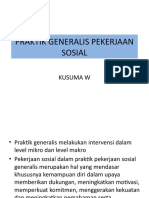 Praktik Generalis Pekerjaan Sosial: Kusuma W