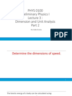 PHYS 0100 Preliminary Physics I Dimension and Unit Analysis: Ms. Nalini Dookie