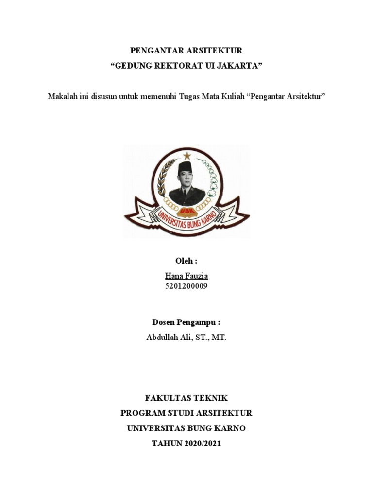 Sejarah dan Daya Tarik Gedung Rektorat UI | PDF