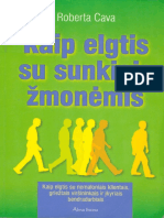 Kaip Elgtis Su Sunkiais Zmonemis