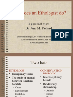 What Does An Ethologist Do?: - A Personal View-Dr. Jane M. Packard