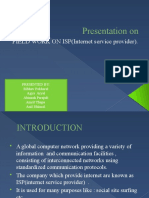 Presentation On: FIELD WORK ON ISP (Internet Service Provider)