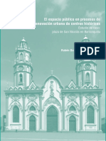 Espacio Publico en Procesos de Renovacion Urbana de Centros Historicos