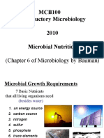 MCB100 Introductory Microbiology 2010 Microbial Nutrition: (Chapter 6 of Microbiology by Bauman)