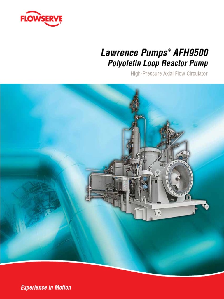 Lawrence Pumps AFH9500 Polyolefin Loop Reactor Pump PDF Pump