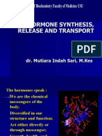 Hormone Synthesis, Release and Transport