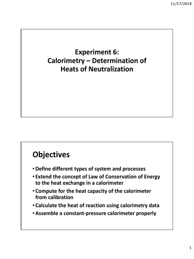 Experiment 6 Calorimetry Determination of Heats of Neutralization