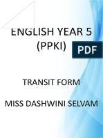 English Year 5 (PPKI) : Transit Form Miss Dashwini Selvam