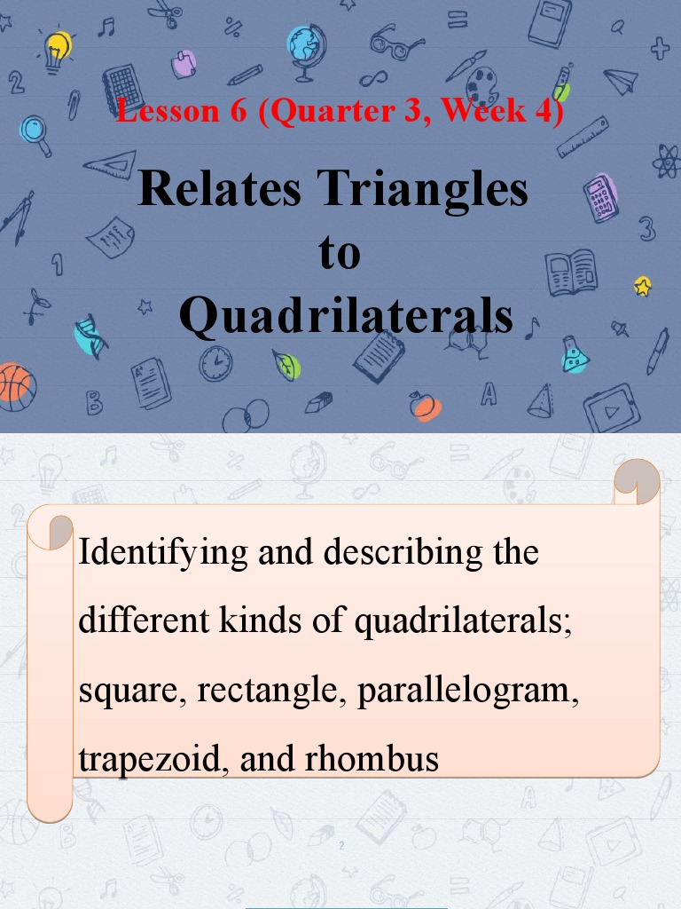 April 12, 2021 Math 4 Relates Triangles To Quadrilaterals PDF