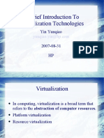 A Brief Introduction To Virtualization Technologies: Yin Yunqiao