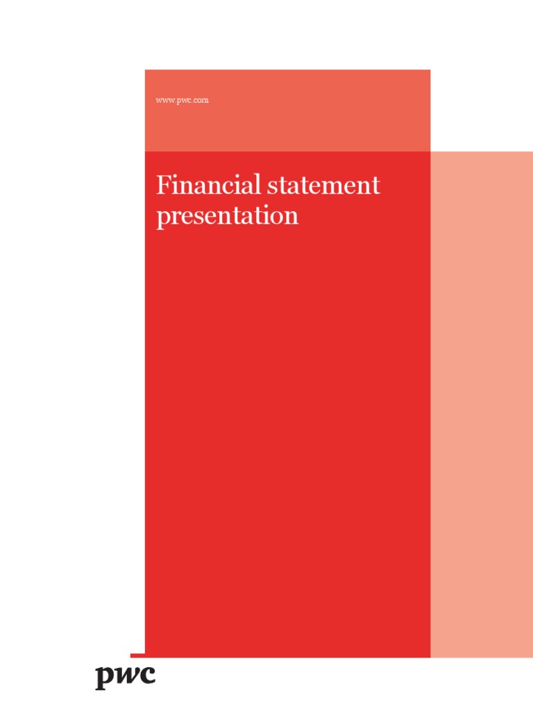 PWC FS Presentation Guide US GAAP PDF Financial Statement Stocks