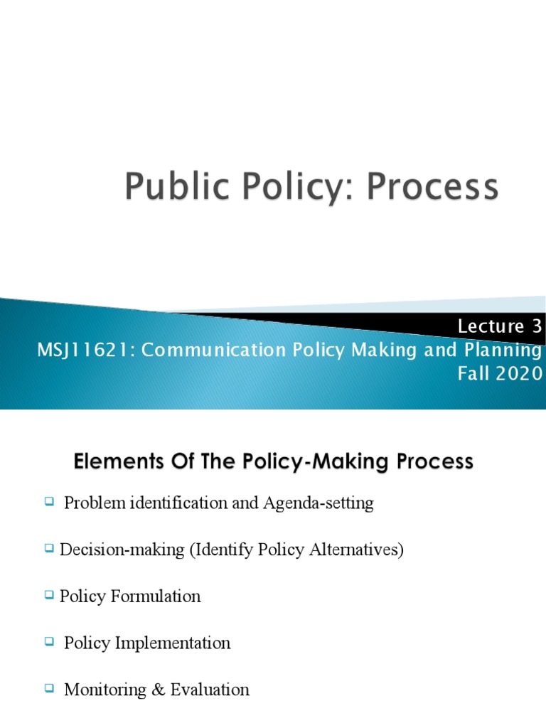 Communication Policy Making Process | PDF | Policy | Decision Making
