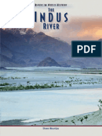 The Indus River (Rivers in World History )