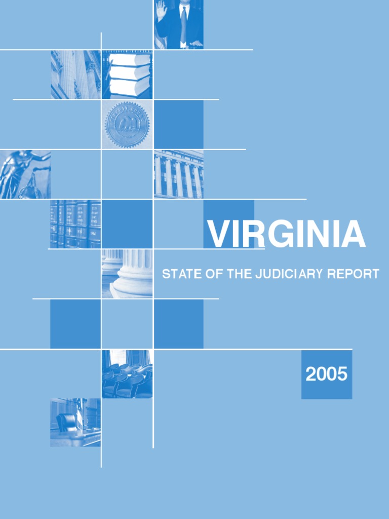 State of The Judiciary Report | PDF | United States District Court |  Supreme Court Of Virginia