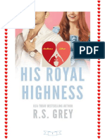 His Royal Highness (RSG)