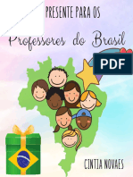 Meu Presente para Os Professores Do Brasil - Autora Cintia Novaes