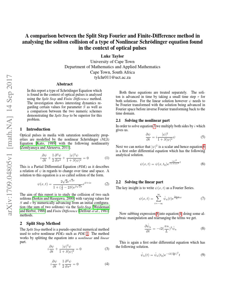 A Comparison Between The Split Step Fourier and Finite-Difference ...