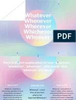 Whatever Whenever Wherever Whichever Whoever