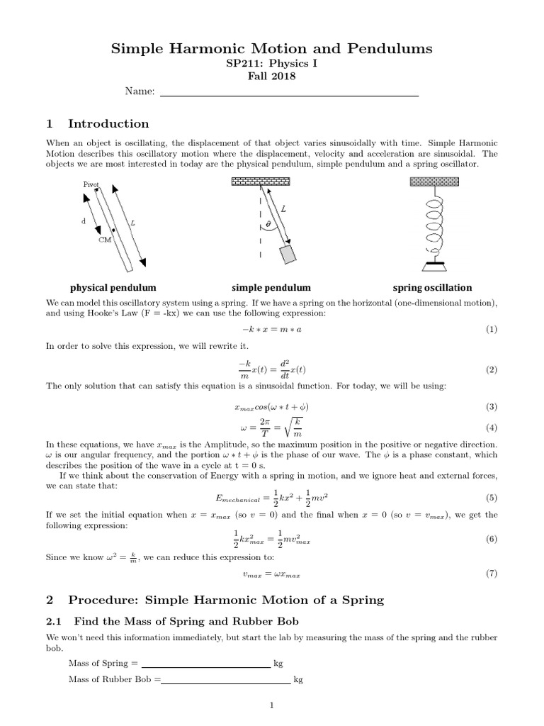 Simple Harmonic Motion And Pendulums Sp211 Physics I Fall 2018 Name