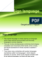 Sign Language: Gargalicana & Paguya