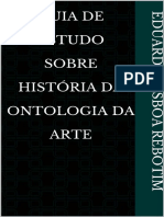 Guia de Estudo Sobre História Da Ontologia Da Arte - Eduardo Lisboa Rebotim