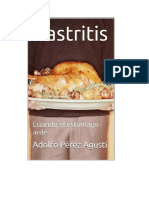 Gastritis, Cuando El Estómago Arde - Adolfo Pérez Agustí