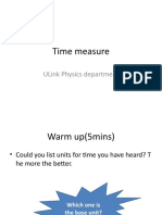 Time Measure: Ulink Physics Department
