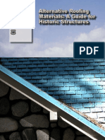 Alternative Roofing Materials: A Guide For Historic Structures