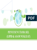 Kuliah 05. Penyusun Utama Sel, Lipid Dan Asam Nukleat