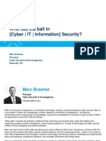 Who Has The Ball in (Cyber - IT - Information) Security?