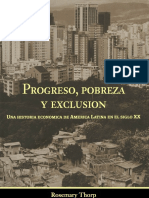 Progreso Pobreza y Exclusion Una Historia Economica de America Latina en El Siglo XX