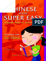 Chinese Made Super Easy a Superb Guide for Learning Chinese by Joscelyn Quek (Z-lib.org)