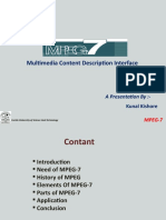 Multimedia Content Description Interface: A Presentation By