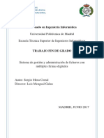 Graduado en Ingeniería Informática: Universidad Politécnica de Madrid Escuela Técnica Superior de Ingenieros Informáticos