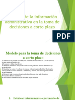 La importancia de la información administrativa en la toma de decisiones a corto plazo