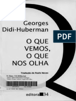 [TRANS] Georges Didi-Huberman - O Que Vemos, Que Nos Olha (2010, Editora 34) - Libgen.lc