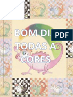 ROCHA, Ruth - Bom Dia Todas As Cores (Seq Didatica)