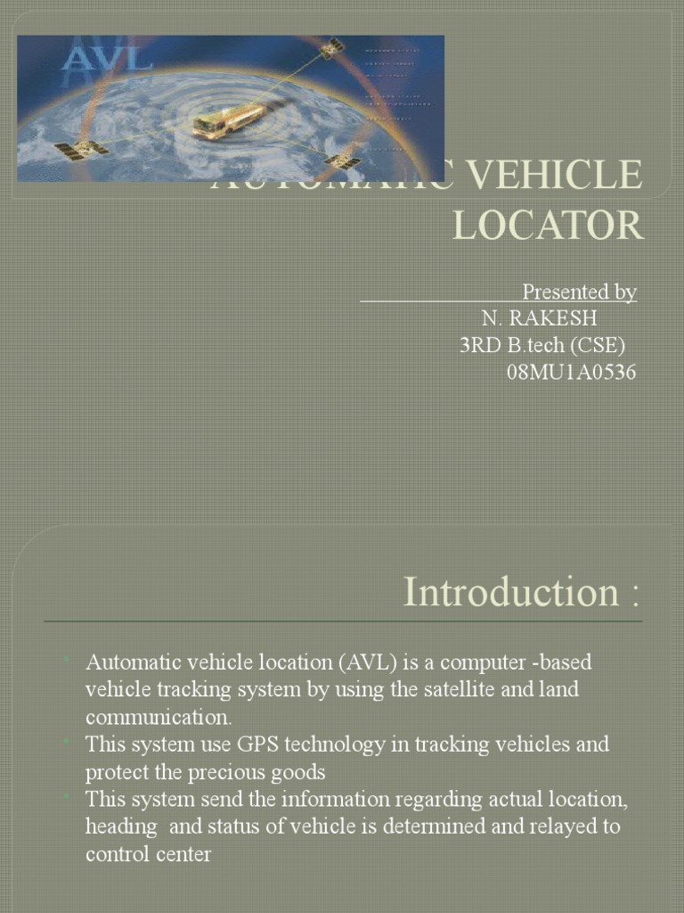An Overview of Automatic Vehicle Location (AVL) Systems Technologies