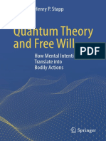 Quantum Theory and Free Will - How Mental Intentions Translate Into Bodily Actions