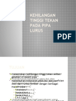 Kehilangan Tinggi Tekan Pada Pipa Lurus