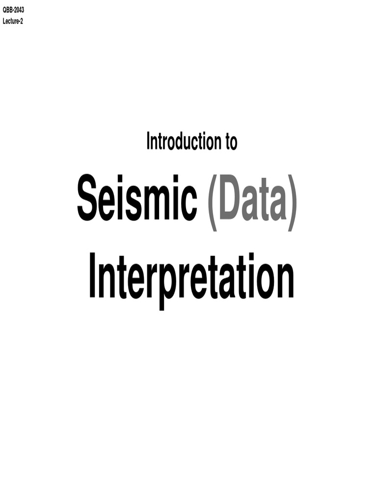 Lc 2 Intro To Seismic Interpretation Pdf Reflection Seismology