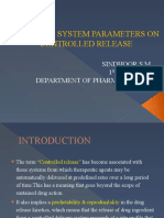 Effect of System Parameters On Controlled Release