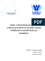 Criterii Financiare Pentru Evalurea Proiectelor de Investiții. Metode Tradiționale Și Metode Bazate Pe Actualizare.