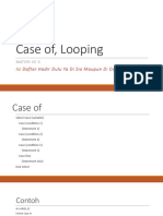 PKD Case of, Looping