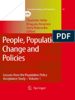 Charlotte Hohn - People, Population Change and Policies - Lessons From The Population Policy Acceptance Study Vol. 1 - Family Change (European Studies of Population) (2008)