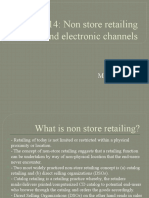 Chapter 14: Non Store Retailing and Electronic Channels