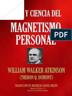 Arte y Ciencia Del Magnetismo Personal - Parte I