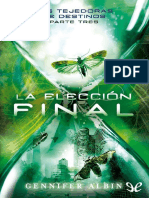 La Eleccion Final