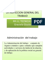 La Inspeccion General Del Trabajo: RR - LL, Tecnica Ii Graciela Giuzio